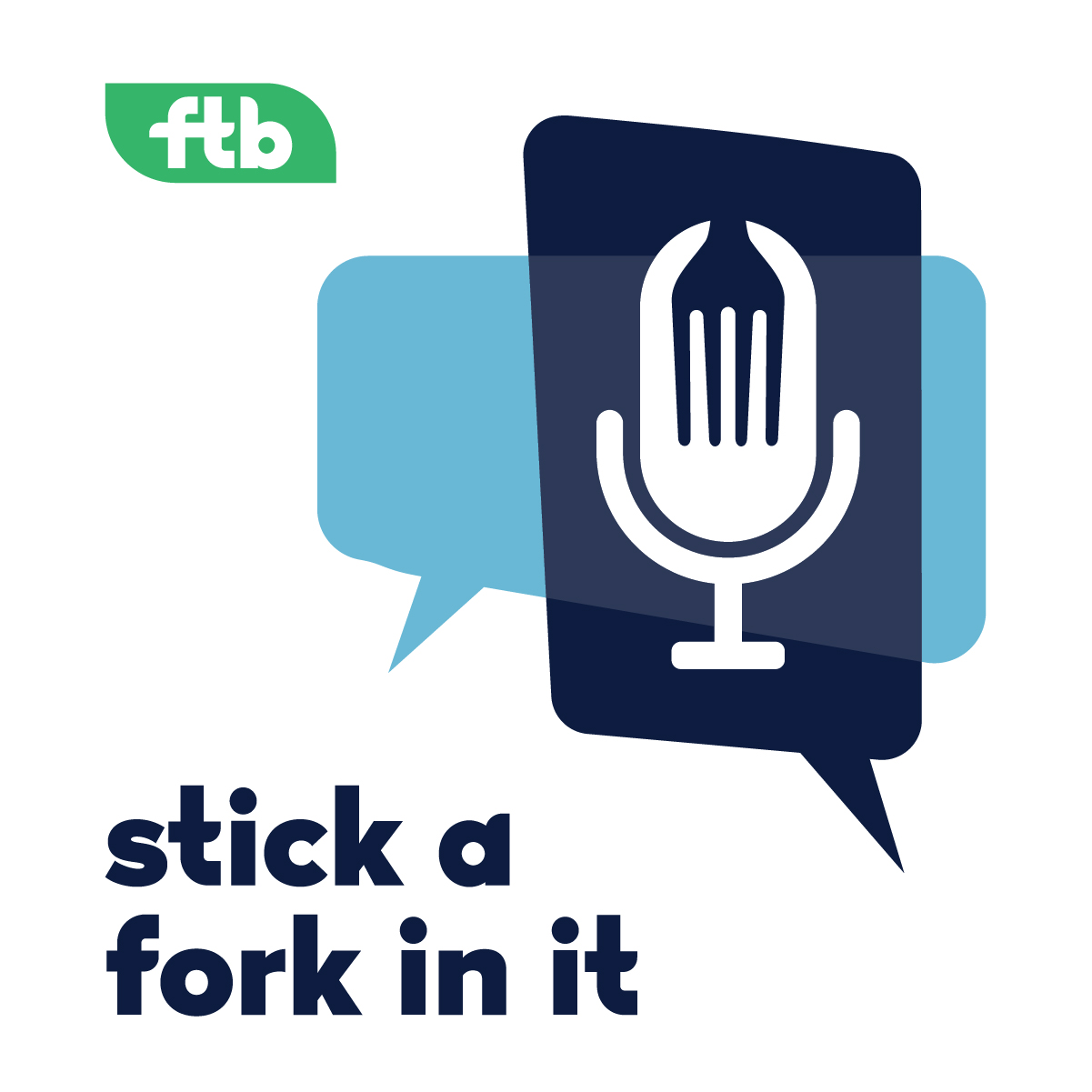Stick a Fork in It Podcast